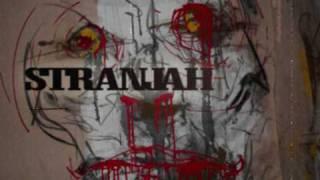 Stranjah - Concentration