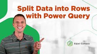Split Data Into Rows Using Power Query