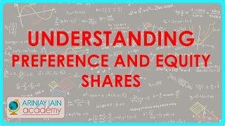 Understanding Preference and equity shares | Class XII Accounts | CBSE, ICSE, NCERT