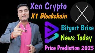 Xen Crypto X1 Blockchain Update | Bitgert Brise Binance Listing | Crypto News Today