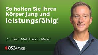 Tipps und Tricks zur Verjüngung Ihres Körpers | Dr. med. Matthias Meier | Naturmedizin | QS24