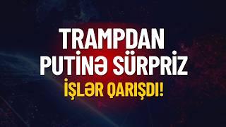 Trampdan Putinə sürpriz