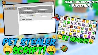 *OP*  Pet Stealer Script  Pet Simulator 99 Working All Executors New Update 2024 Pastebin