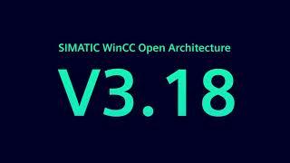 WinCC Open Architecture V3.18 Teaser
