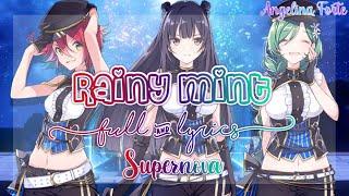 Lapis Re:Lights - Supernova「Rainy Mint」[FULL+LYRICS]