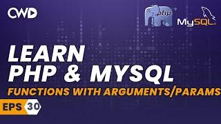 Functions With Arguments/Parameters | PHP for beginners | Learn PHP | PHP Programming | Learn PHP