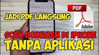 cara scan dokumen di iphone tanpa aplikasi