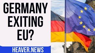 Germany Suddenly LEAVING The EU?