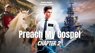 Preach My Gospel Chapter 2 (The Movie) | Put On The Armor Of God