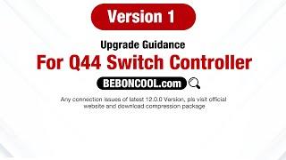 BEBONCOOL  Upgrade Q44 Version 1