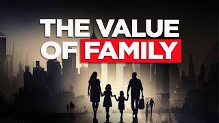 The Value of Family