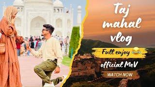 Agra taj mahal  vlog ️ @RaheemMev  Saziya_mev || vlog last tk dekhna bahut maza ayega  video