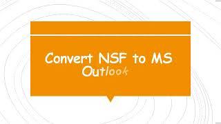 Freely Download NSF to PST Converter Tool