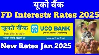 uco bank fixed deposit interest rates 2025 || Uco bank fd interest rates 2025