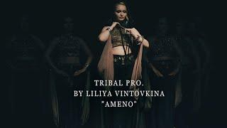 AMENO by Vintovkina Liliya / TRIBAL PRO. Astana