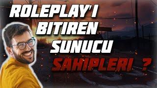 [ MTA TR ] ROLEPLAY'I MAHVEDEN SUNUCU SAHİPLERİ !