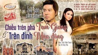 PBN 108 | Thế Sơn & Lam Anh - LK Chiều Trên Phá Tam Giang & Trên Đỉnh Mùa Đông