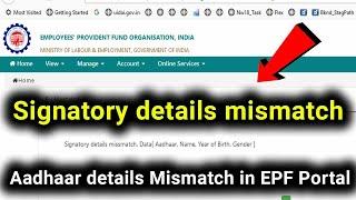 Fixed : Signatory details mismatch in E Nomination Process | Epf Nominee Esign Error EPF portal
