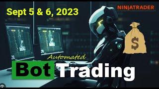 NQ BOT Trading | Sept 5th & 6th, 2023 | iTradePrices