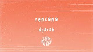 Djarah - Rencana