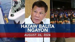 UNTV: Hataw Balita Ngayon | August 26, 2024