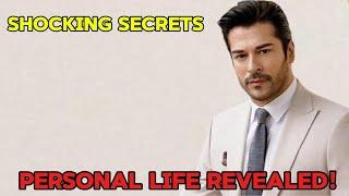 BURAK ÖZCIVIT: WHAT'S REALLY GOING ON IN HIS LIFE NOW? SHOCKING SECRETS REVEALED!