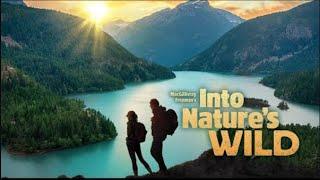 Into Nature's Wild - Featurette