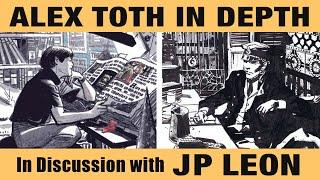 In Discussion with John Paul Leon - Alex Toth In Depth episode 3