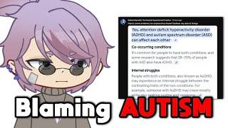 They Blamed AUTISM For Their Actions... | Gacha Rant