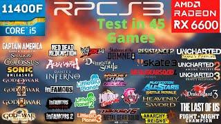 RPCS3 - 45 Games Tested - RX 6600 + i5 11400F - 2024