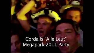 Alle Leut (Cordalis in der Megarena 2011)