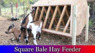 Square Bale Hay Feeder for Goats