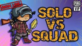 CAN I GET 20+ KILLS SOLO V SQUAD ? - LIVE PUBG MOBILE #PUBGMVIP