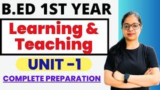 Bed 1st Year | Learning And Teaching | MDU/CRSU Bed Exam | By Rupali Jain