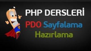 Php Dersleri 102 - Php PDO ile Gelişmiş Sayfalama Yapımı