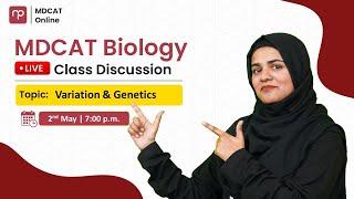 Biology Live Lecture | Variation & Genetics  | with Mam Marium Imtiaz | MDCAT Bridge Batch