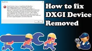 How To Fix DXGI Error Device Removed Error   Solve DXGI_ERROR_DEVICE_REMOVED Error