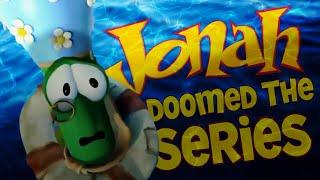 How Jonah: A VeggieTales Movie DOOMED the Series