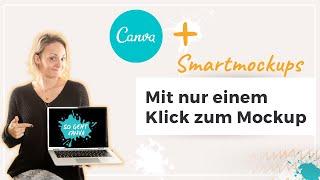 So erstellst du Produkt-Mockups in Canva mit nur einem Klick! Integration von Smartmockups in Canva