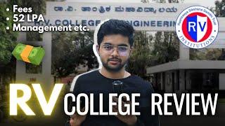 RV College Honest Review | Fees | Placements | Cutoff | Management | Admission | RVCE