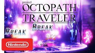 Project Octopath Traveler (Working Title) Announcement Trailer - Nintendo Switch