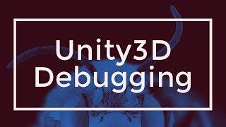 Unity Debugging  - Breakpoints, Debug Mode, Custom Gizmos