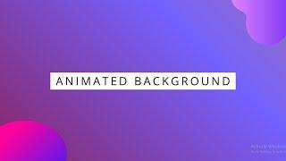 Animated Gradient Background with Pure CSS | HTML & CSS Tutorials