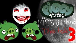 piggy tales pigs at planet | the hole 3 | cartoon for kids