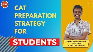 How to Crack CAT If You're A Student! | CAT 2023 Prep Strategies | 2IIM CAT Prep