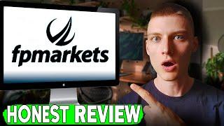 Honest Review of FP Markets: Real Experience with This Forex Broker!