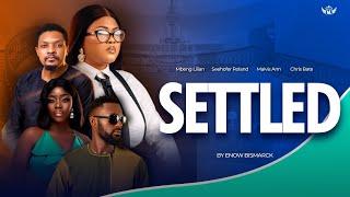 SETTLED - BY BISMACK ENOW STARRING MBENG LILIAN, SEEHOFER ROLAND, MALVIS-ANN MOHVU, CHRISTAIN BATE.