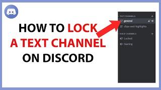 How to Lock a Text Channel on Discord