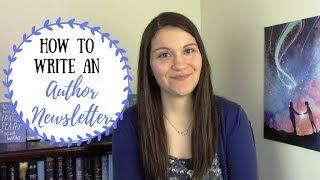How to Write an Author Newsletter