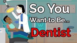 So You Want to Be a DENTIST [Ep. 40]